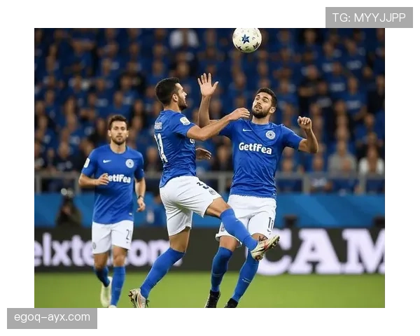 西甲赫塔费近期表现稳健，防守端持续提升